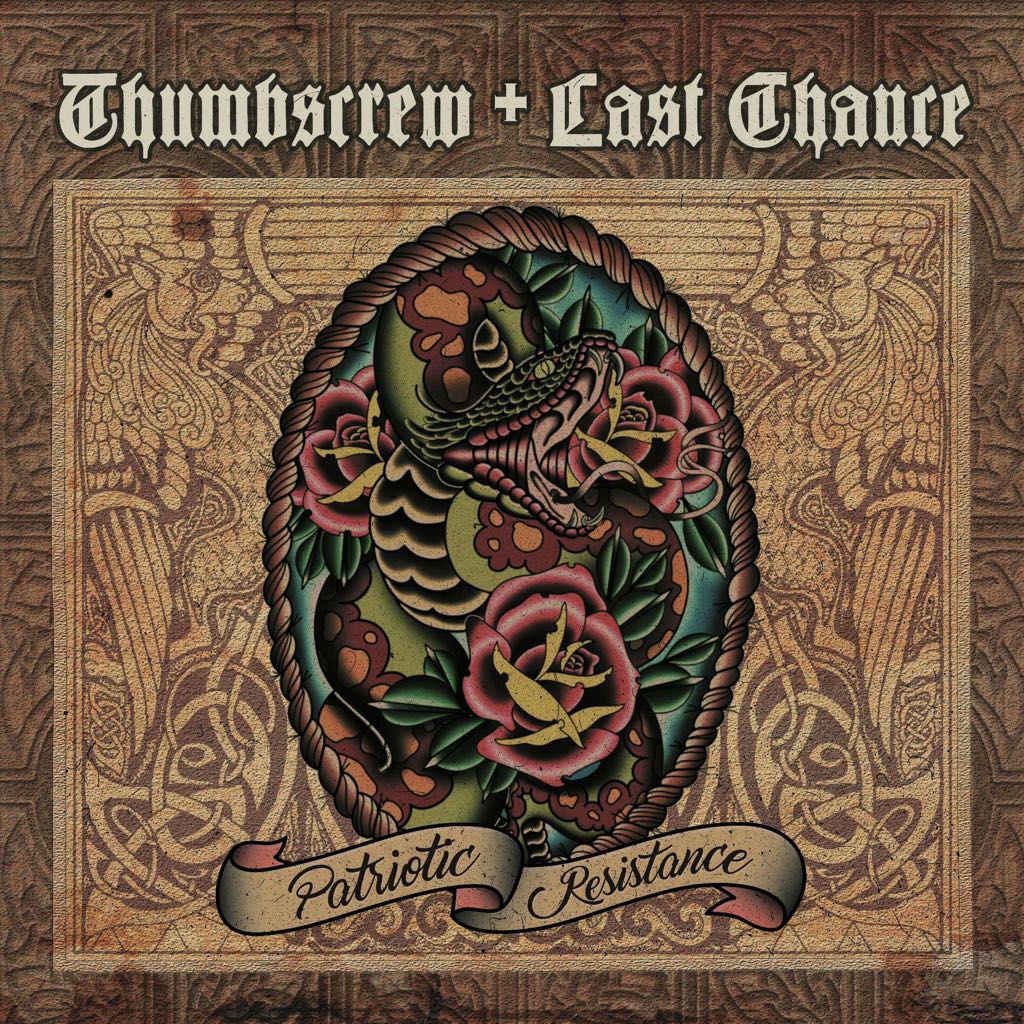 Thumbscrew+Last Chance \"Patriotic Resistance\" CD